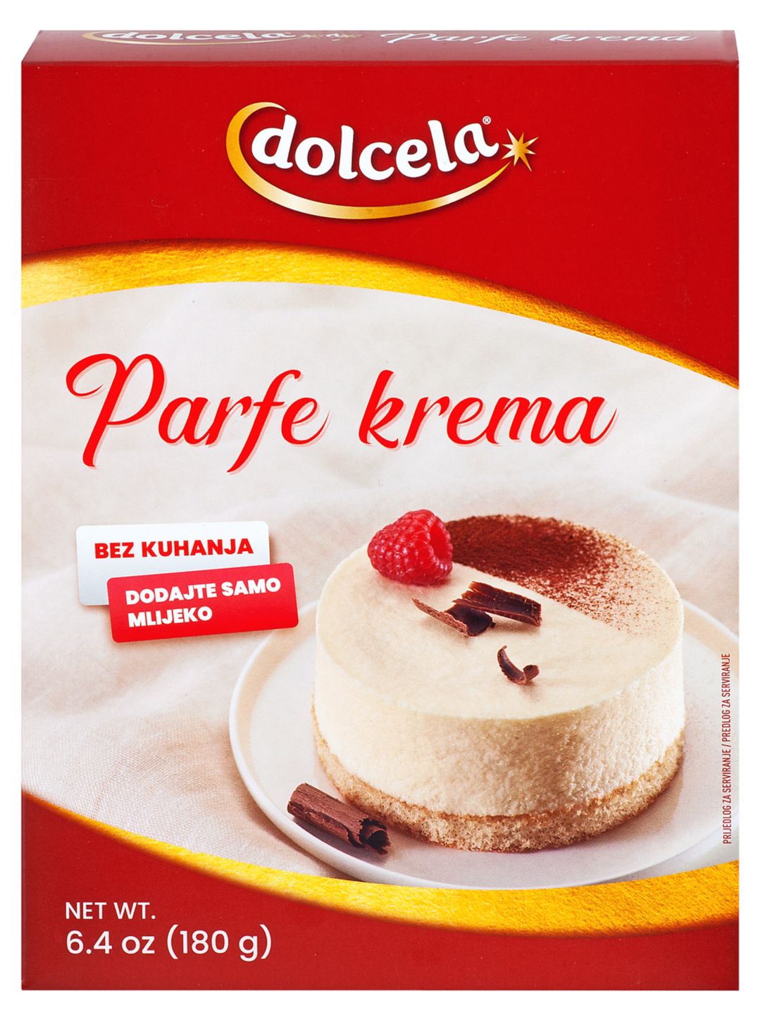 Dolcela krema za parfe
MPC 2.5.2025=3,39€