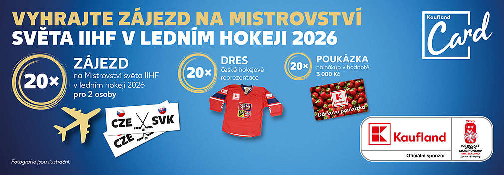 Vyhrajte zájezd na Mistrovství světa IIHF v ledním hokeji 2026 - zápas CZE x SVK nebo dres české repre či poukázku do Kaulfandu