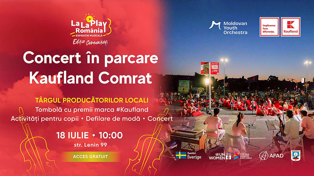 Muzică, modă și târgul producătorilor locali. Cum se va transforma parcarea Kaufland Comrat pe 18 iulie 