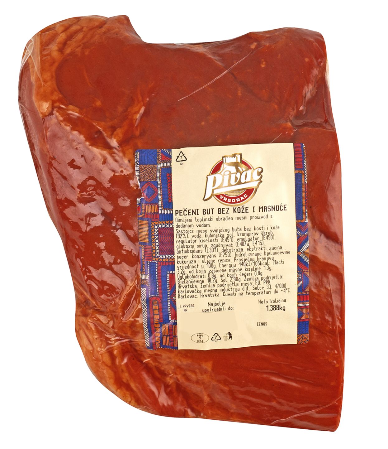 Pivac Pečeni but bez kosti
MPC 2.5.2025=5,99€