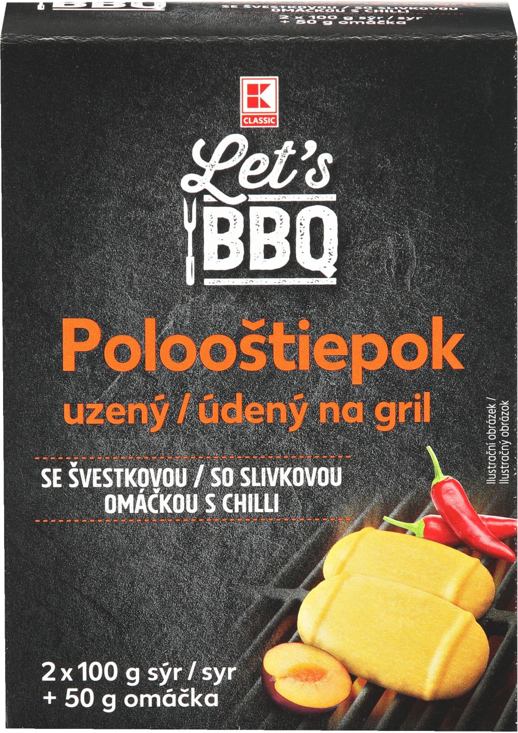 K-Classic Polooštiepok na gril
se švestkovo-chilli omáčkou