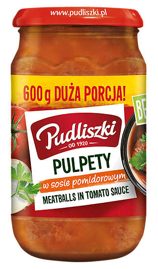 Pudliszki Pulpety, Gołąbki,
Fasolka, Klopsiki