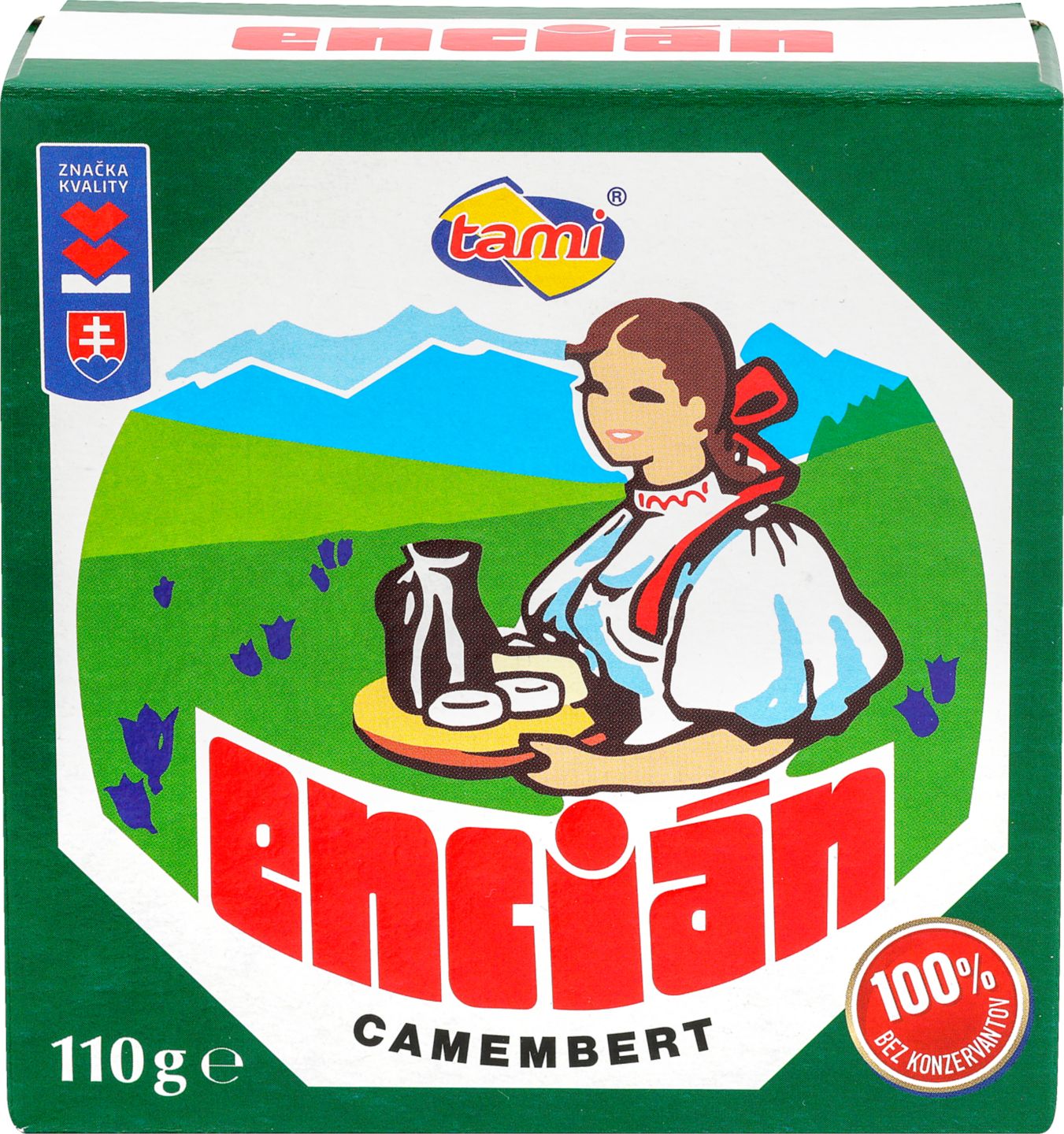 TAMI Encián
Camembert