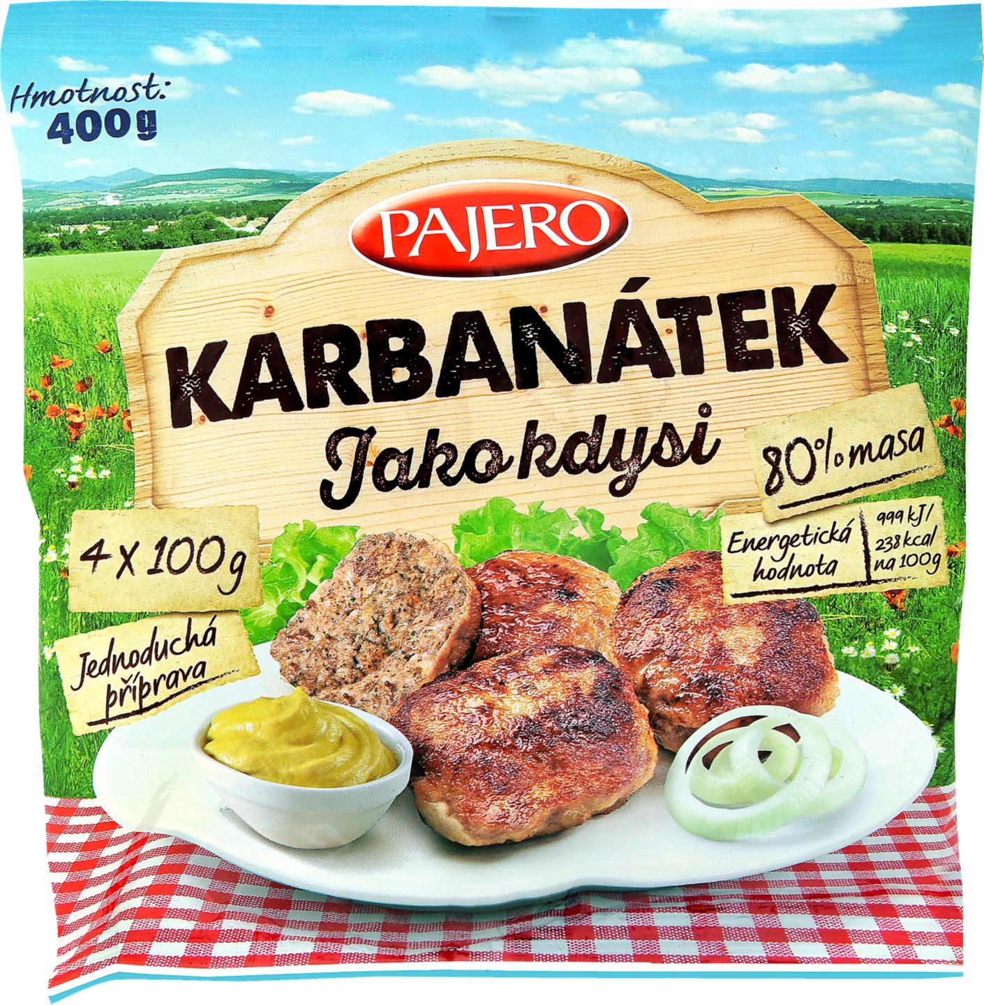Pajero Karbanátek
"jako kdysi"