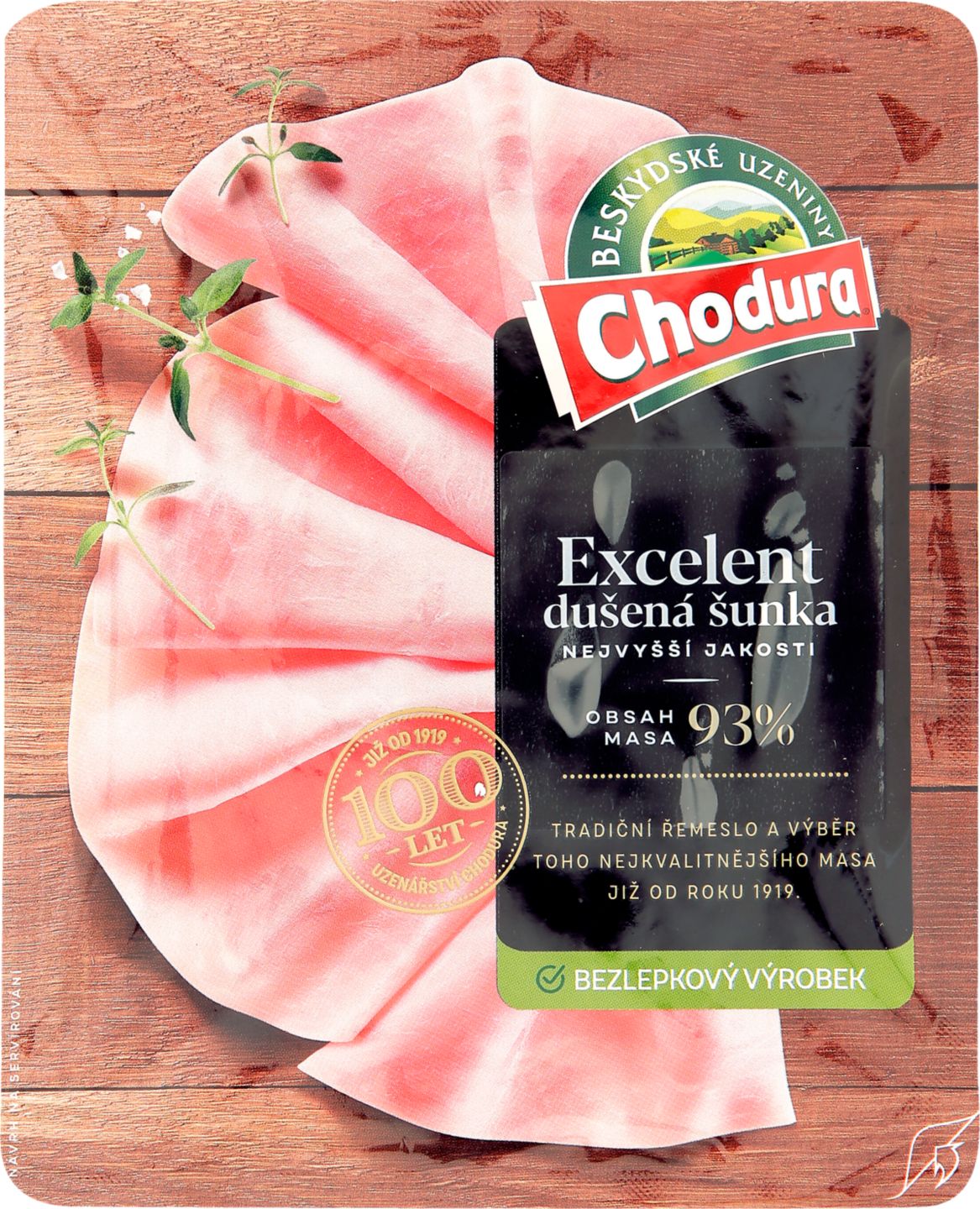 Chodura Dušená šunka Excelent
nejvyšší jakost
