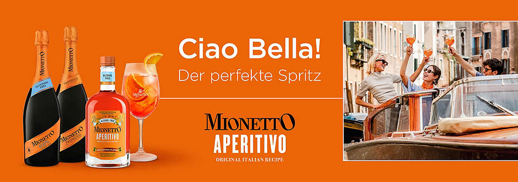 Schriftzug: Ciao Bella! Der perfekte Spritz; Logo: MIONETTO Aperitivo; Abbildung: MIONETTO Aperitivo