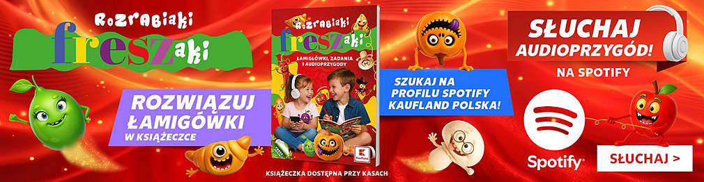 Freszaki Rozrabiaki w Kauflandzie i na Spotify