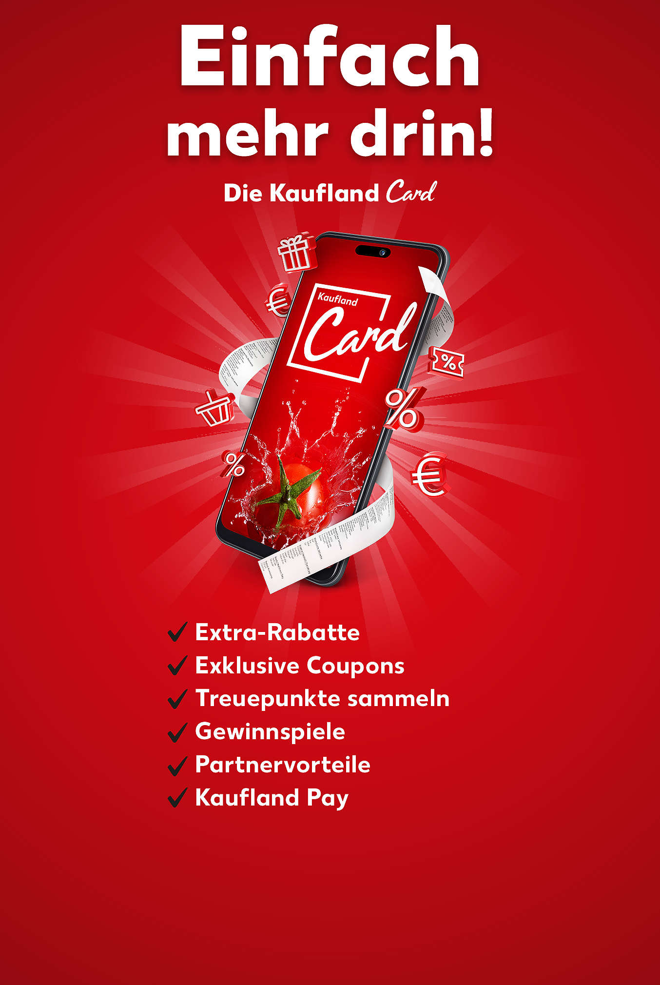 Schriftzug: Einfach mehr drin!; Die Kaufland Card