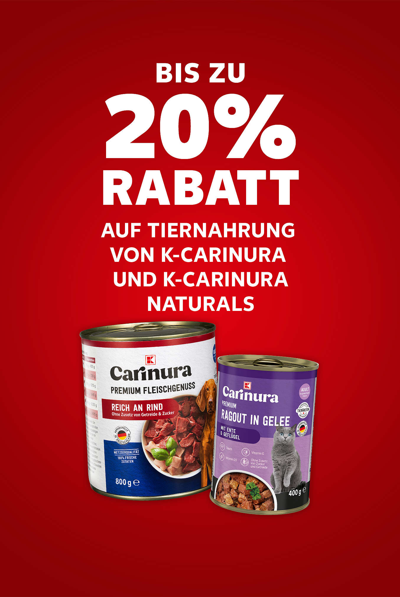 Schriftzug: Bis zu 20 % Rabatt auf Tiernahrung von K-CARINURA und K-CARINURA NATURALS