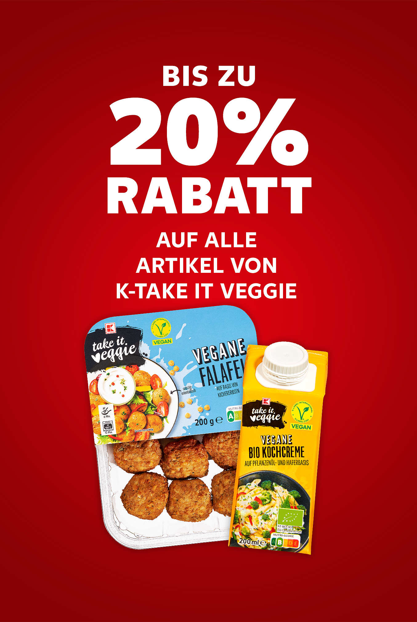 Schriftzug: Bis zu 20 % Rabatt auf alle Artikel von K-TAKE IT VEGGIE