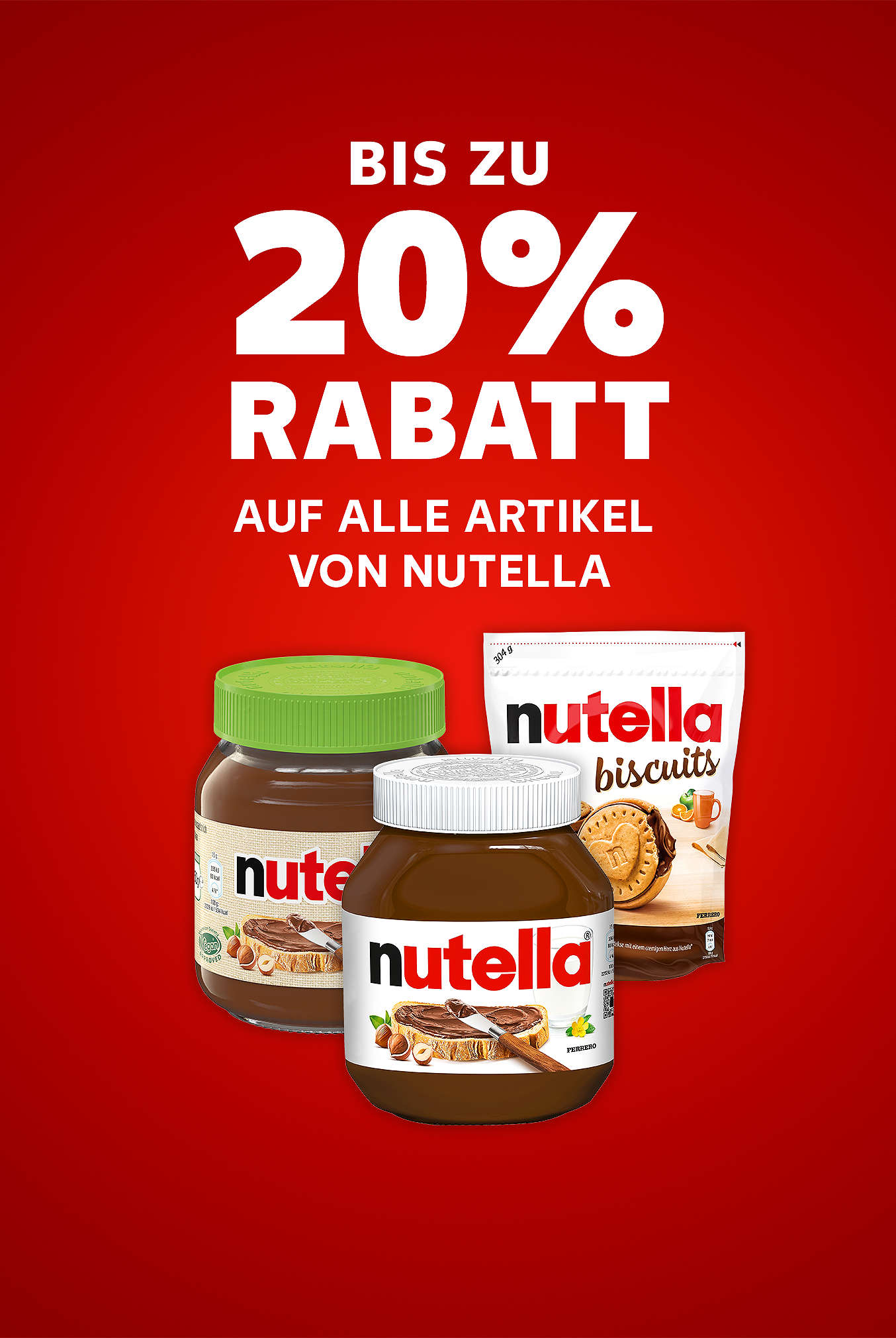 Schriftzug: Bis zu 20 % Rabatt auf alle Artikel von NUTELLA