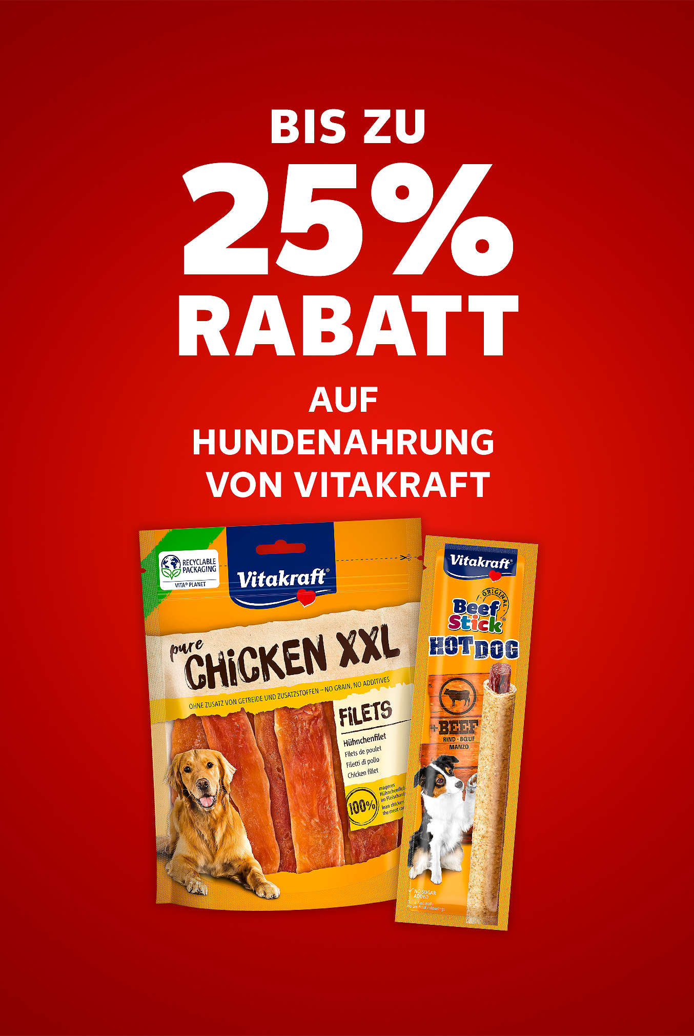 Schriftzug: Bis zu 25 % Rabatt auf Hundenahrung von VITAKRAFT