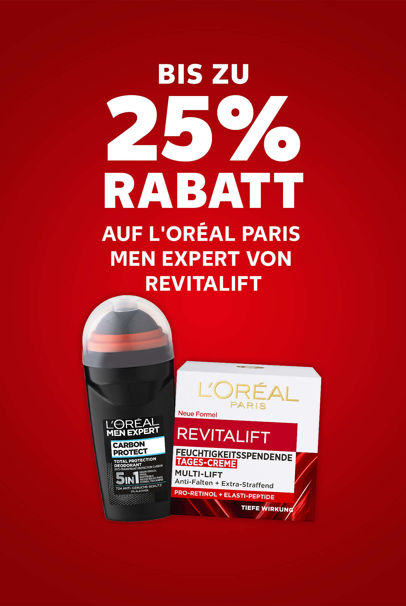 Schriftzug: Bis zu 25 % Rabatt auf L'OREAL PARIS Men Expert von Revitalift