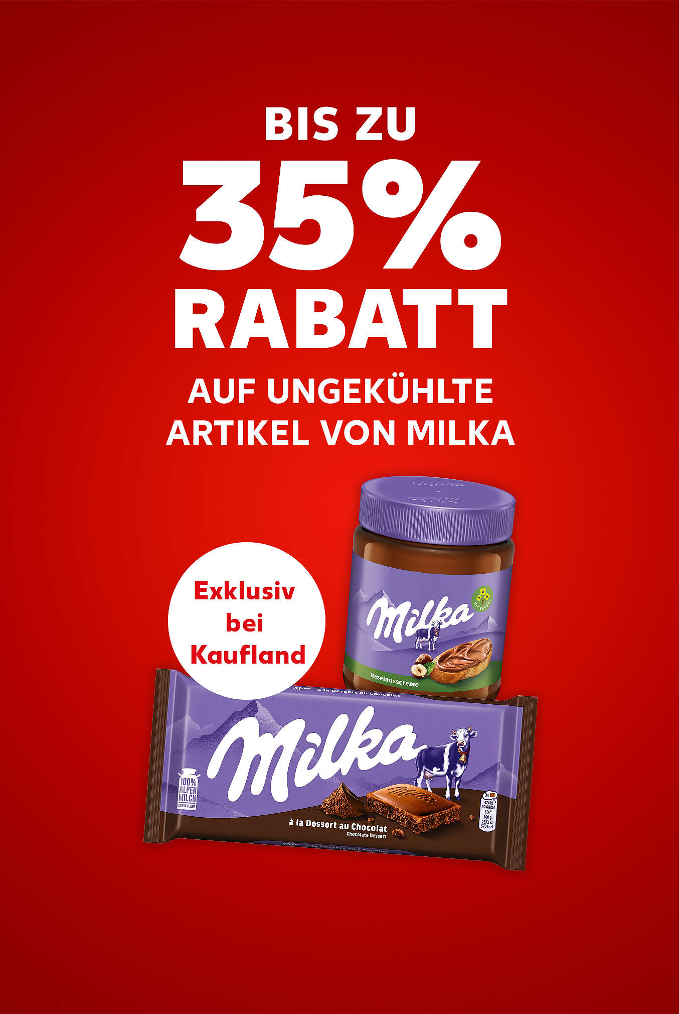Schriftzug: Bis zu 35 % Rabatt auf ungekühlte Artikel von MILKA