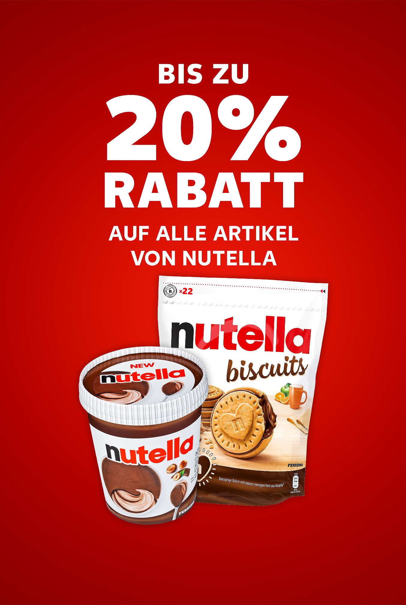 Schriftzug: Bis zu 20 % Rabatt auf alle Artikel von NUTELLA