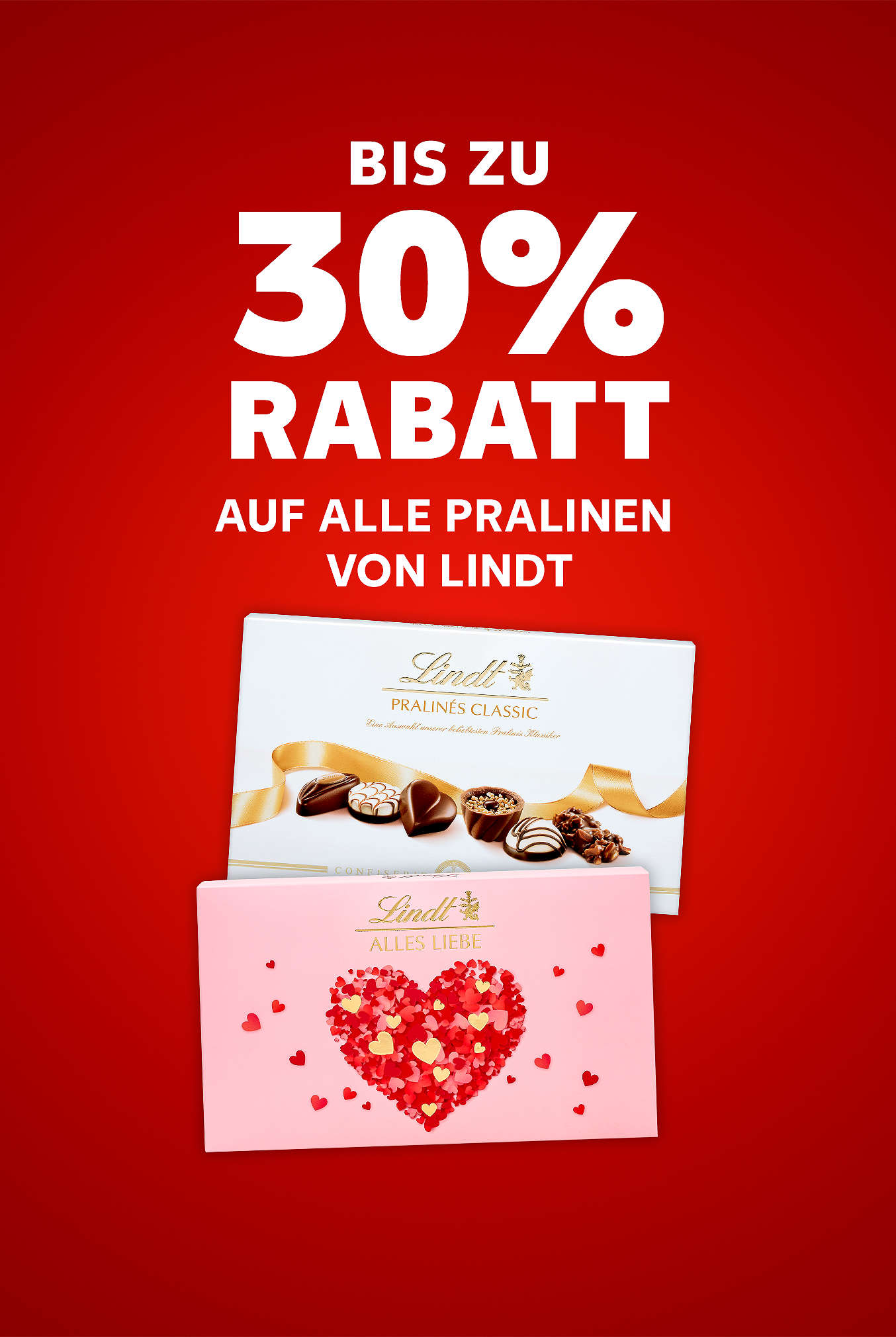 Schriftzug: Bis zu 30 % Rabatt auf alle Pralinen von LINDT