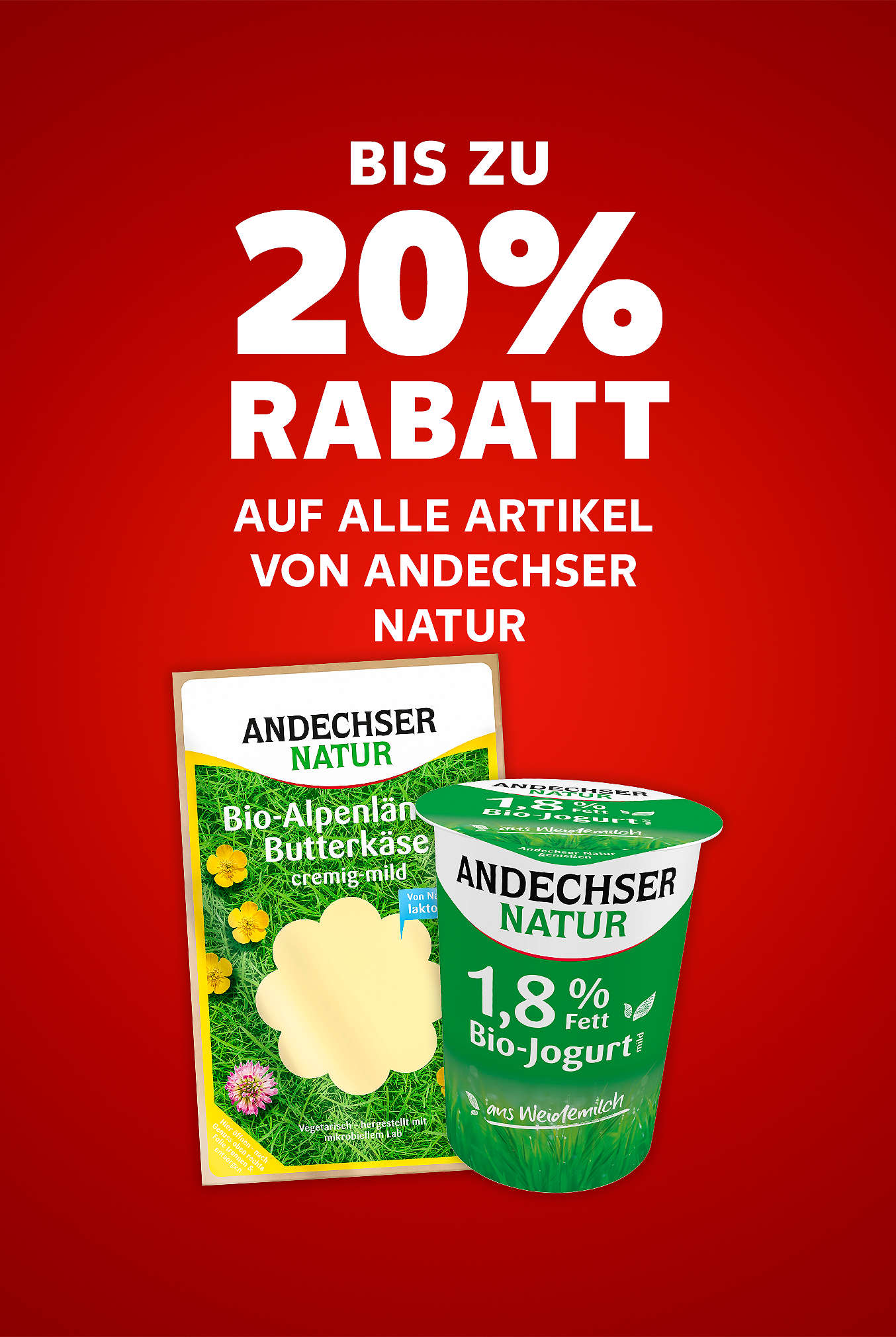Schriftzug: Bis zu 20 % Rabatt auf alle Artikel von ANDECHSER NATUR