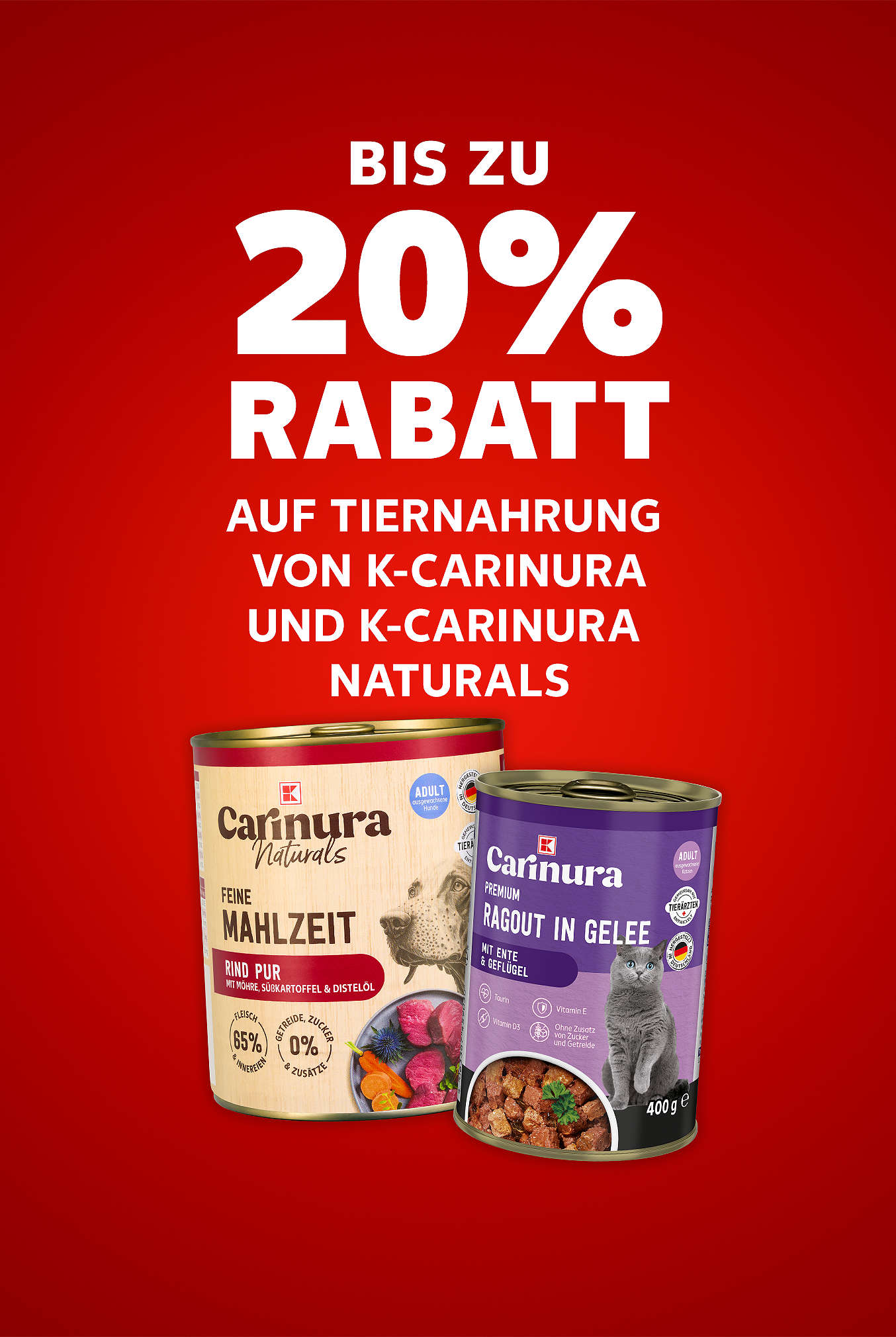 Schriftzug: Bis zu 20 % Rabatt auf Tiernahrung von K-CARINURA und K-CARINURA NATURALS