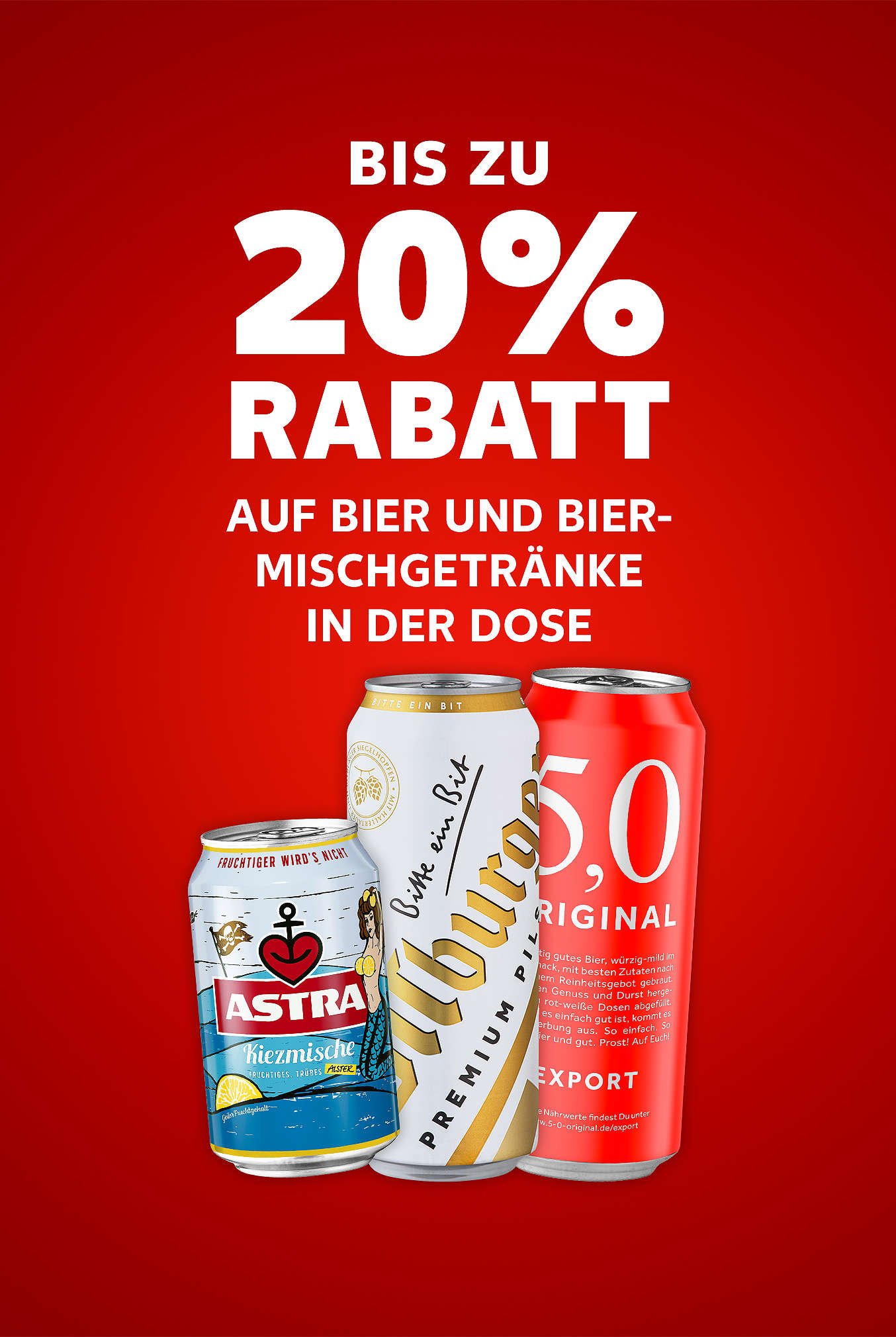 Schriftzug: Bis zu 20 % Rabatt auf Bier und Biermischgetränke in der Dose