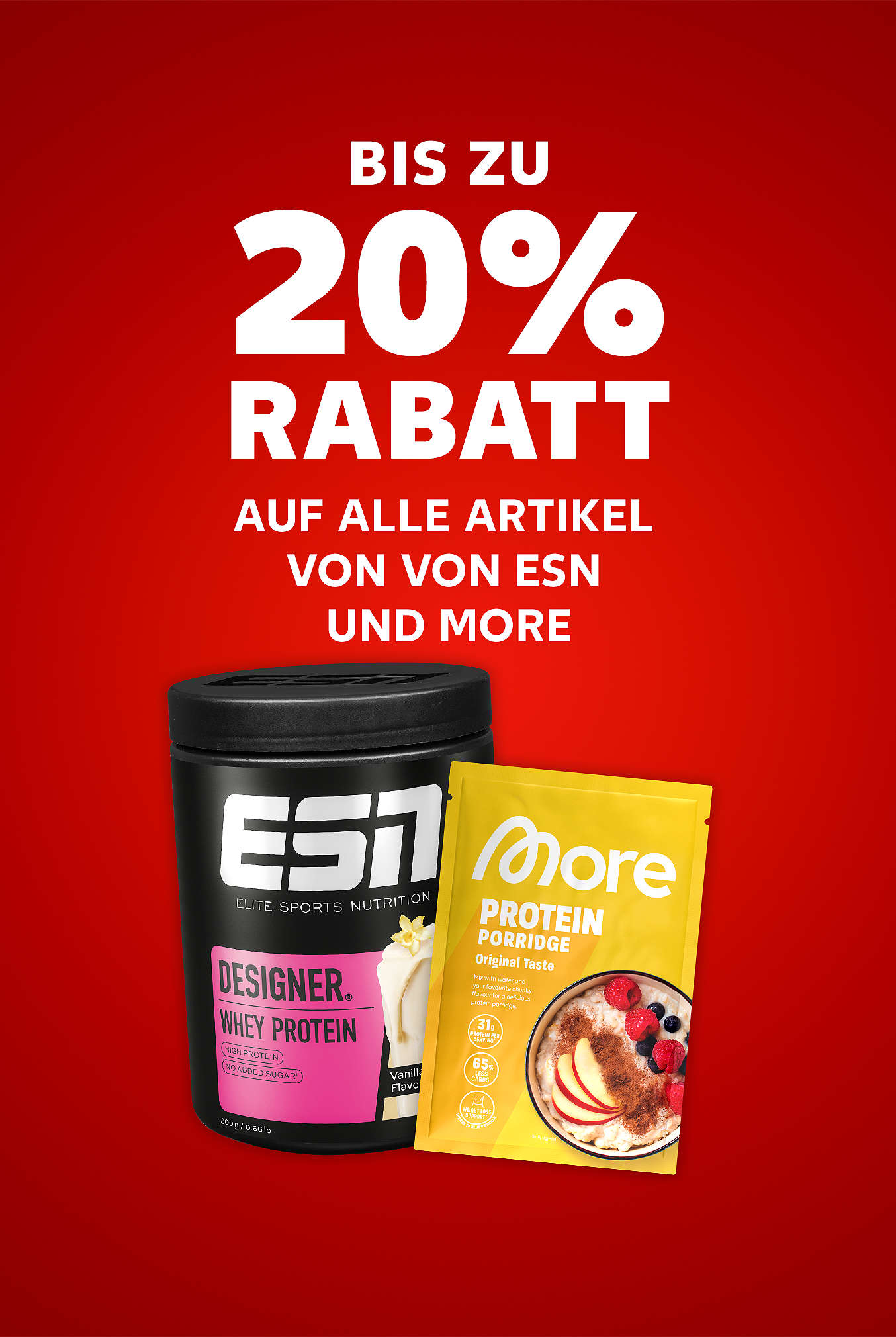 Schriftzug: Bis zu 20 % Rabatt auf alle Artikel von ESN und MORE