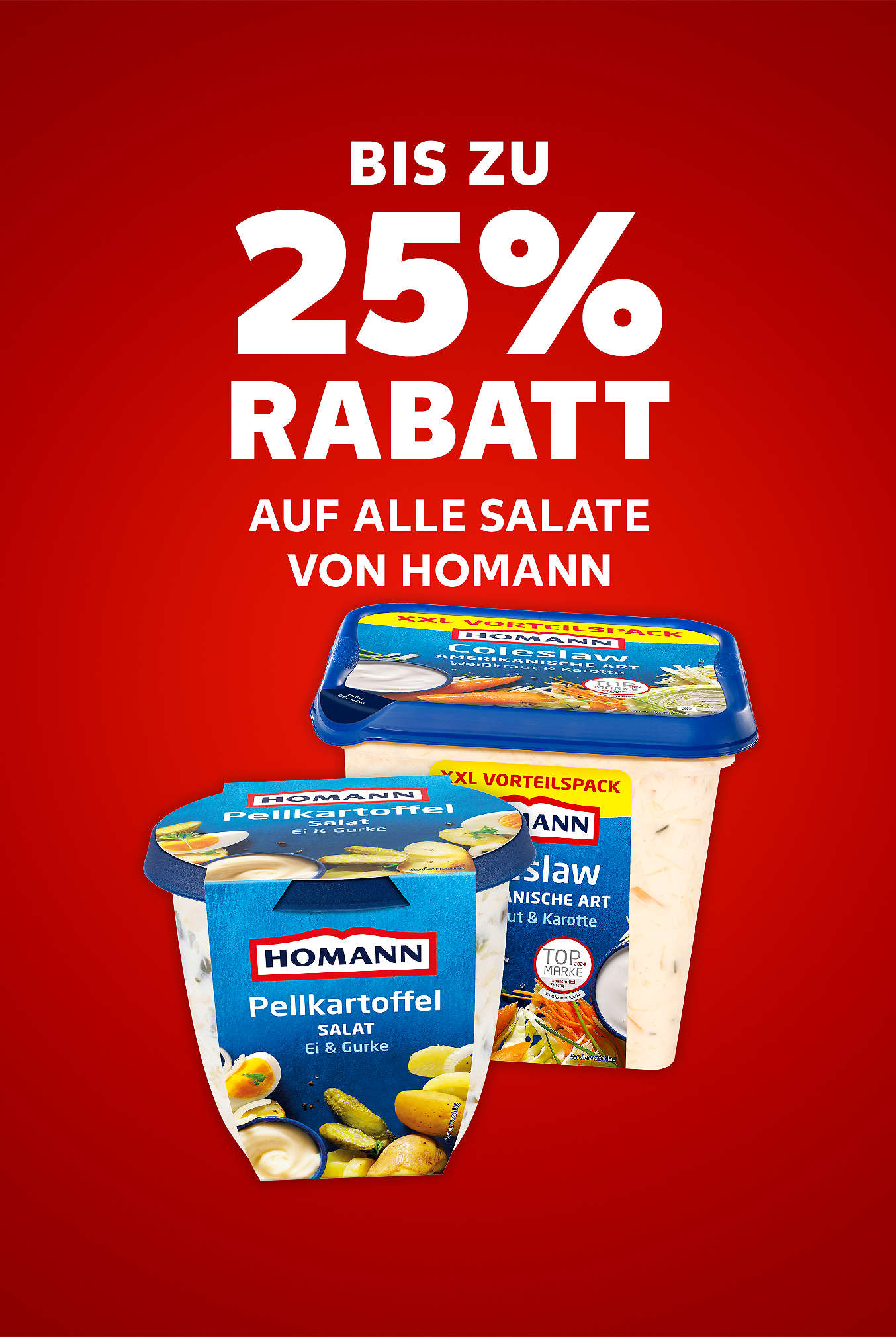 Schriftzug: Bis zu 25 % Rabatt auf alle Salate von HOMANN