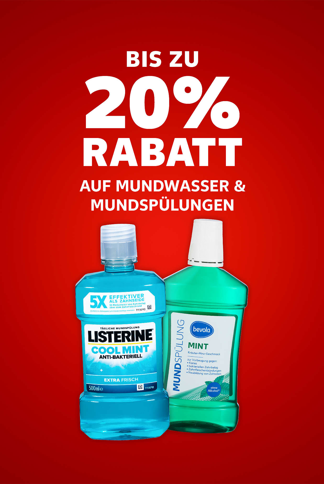 Schriftzug: Bis zu 20 % Rabatt auf Mundwasser und Mundspülungen