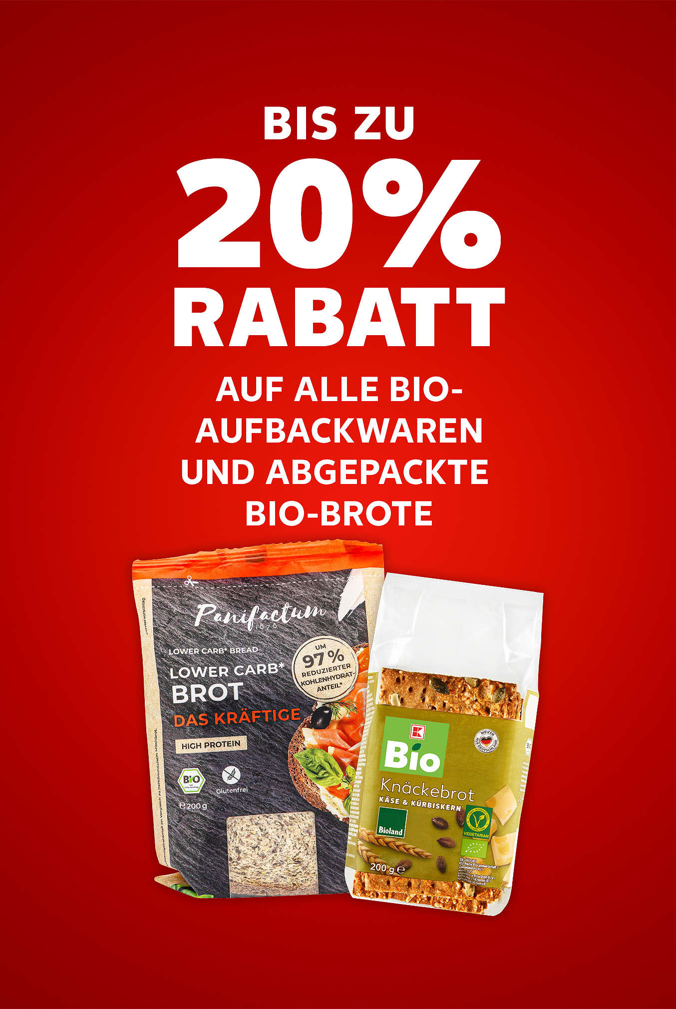 Schriftzug: Bis zu 20 % Rabatt auf alle Bio-Aufbackwaren und abgepackte Bio-Brote