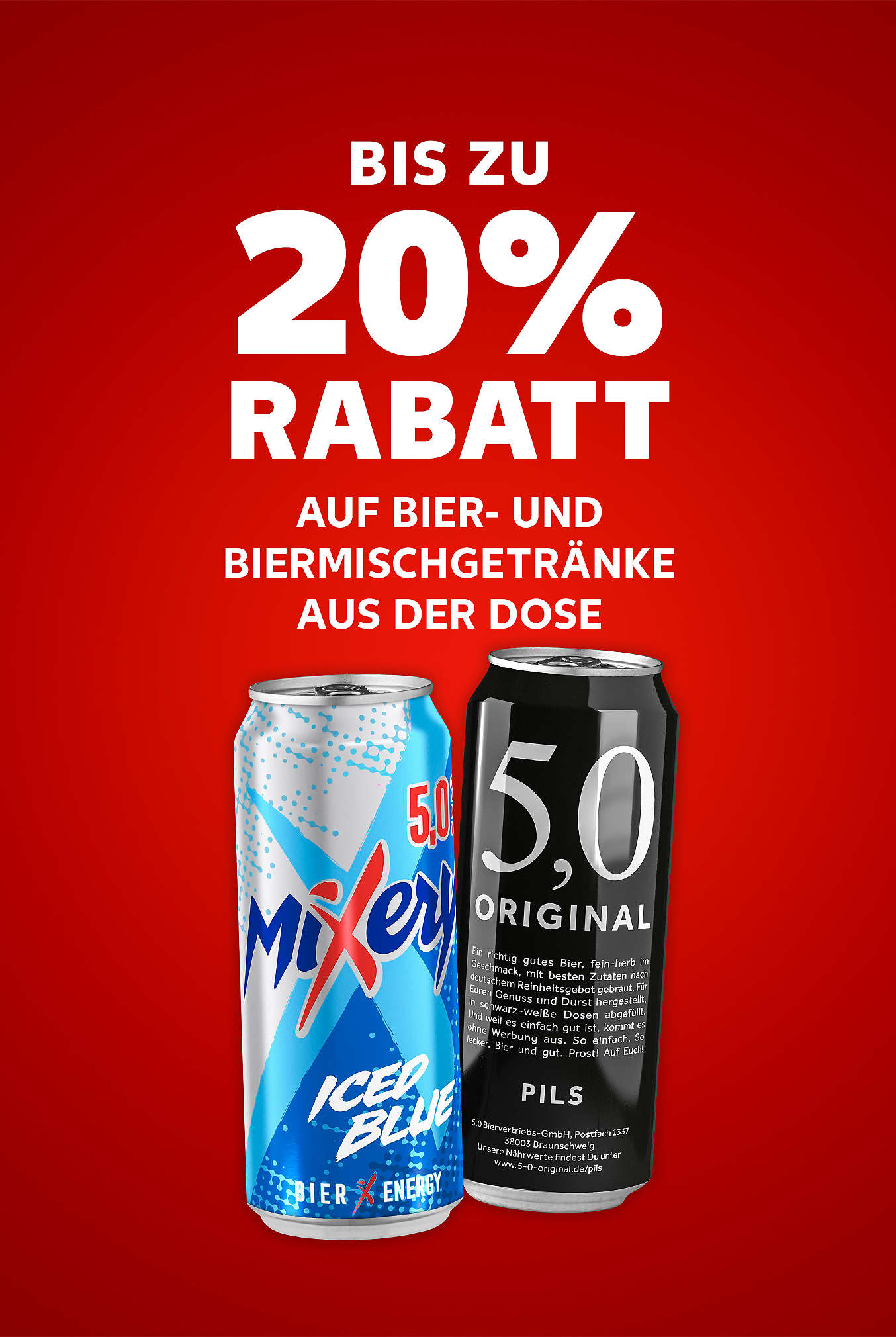 Schriftzug: Bis zu 20 % Rabatt auf Bier und Biermischgetränke aus der Dose
