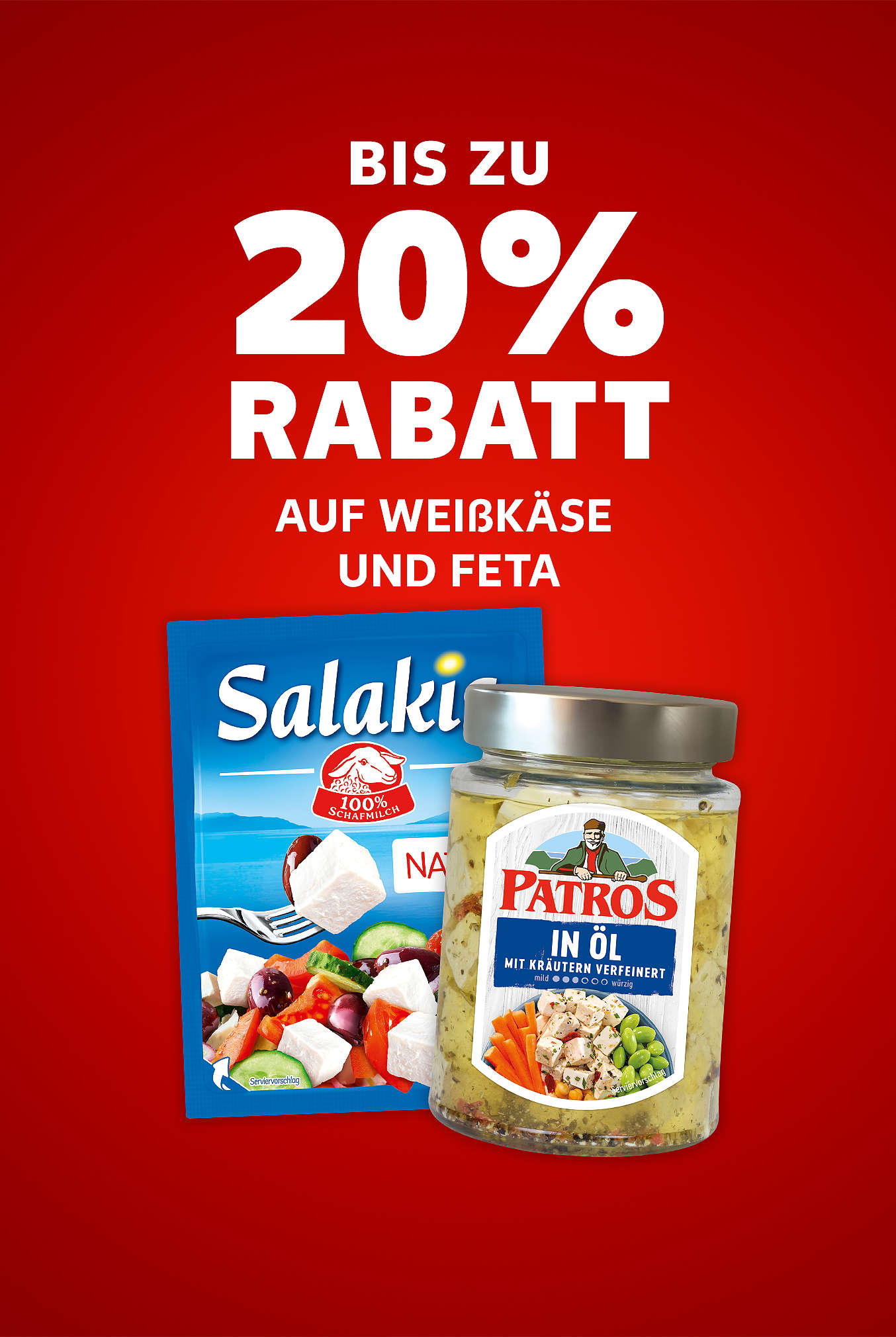 Schriftzug: Bis zu 20 % Rabatt auf Weißkäse und Feta