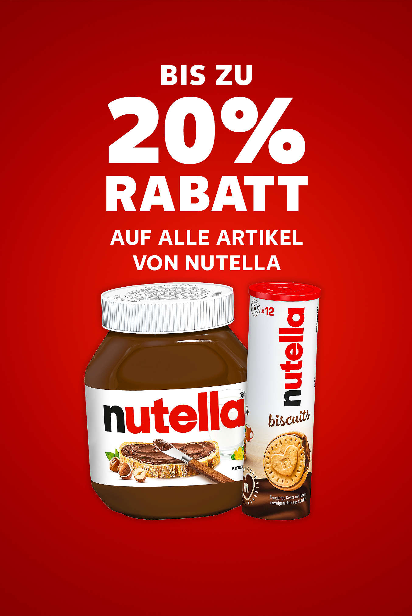 Schriftzug: Bis zu 20 % Rabatt auf alle Artikel von NUTELLA