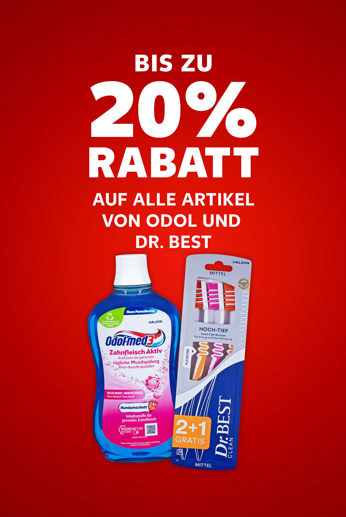 Schriftzug: Bis zu 20 % Rabatt auf alle Artikel von ODOL und DR. BEST