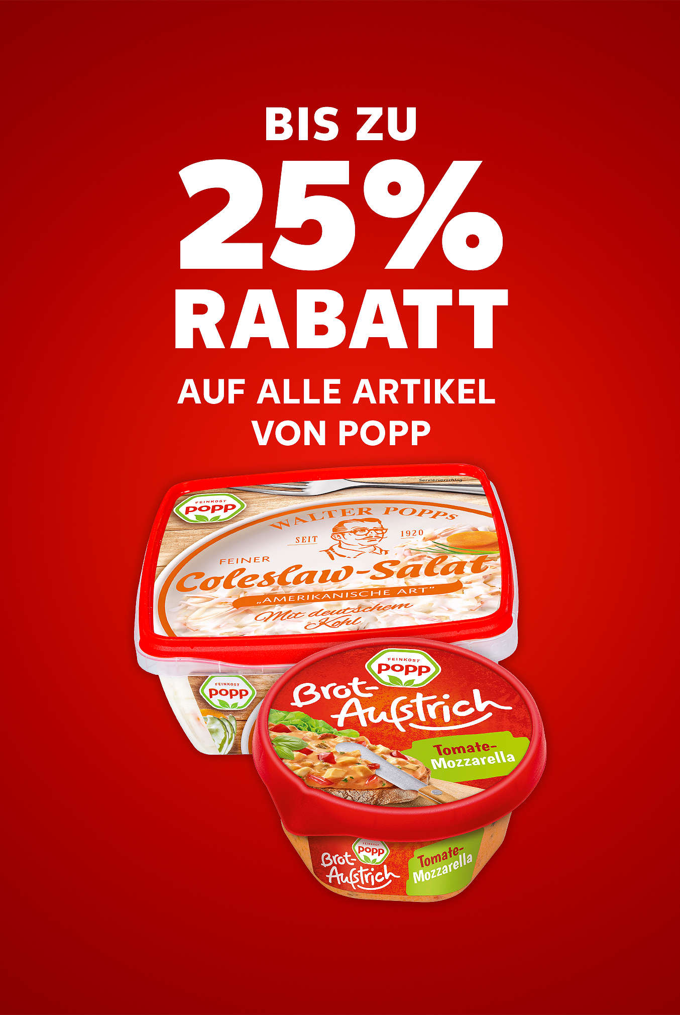 Schriftzug:Bis zu 25 % Rabatt auf alle Artikel von POPP