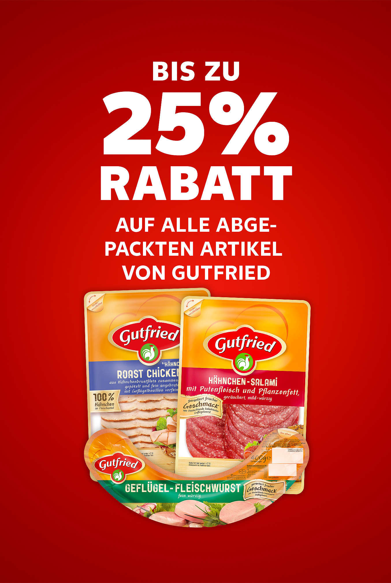 Schriftzug: Bis zu 25 % Rabatt auf alle abgepackten Artikel von Gutfried