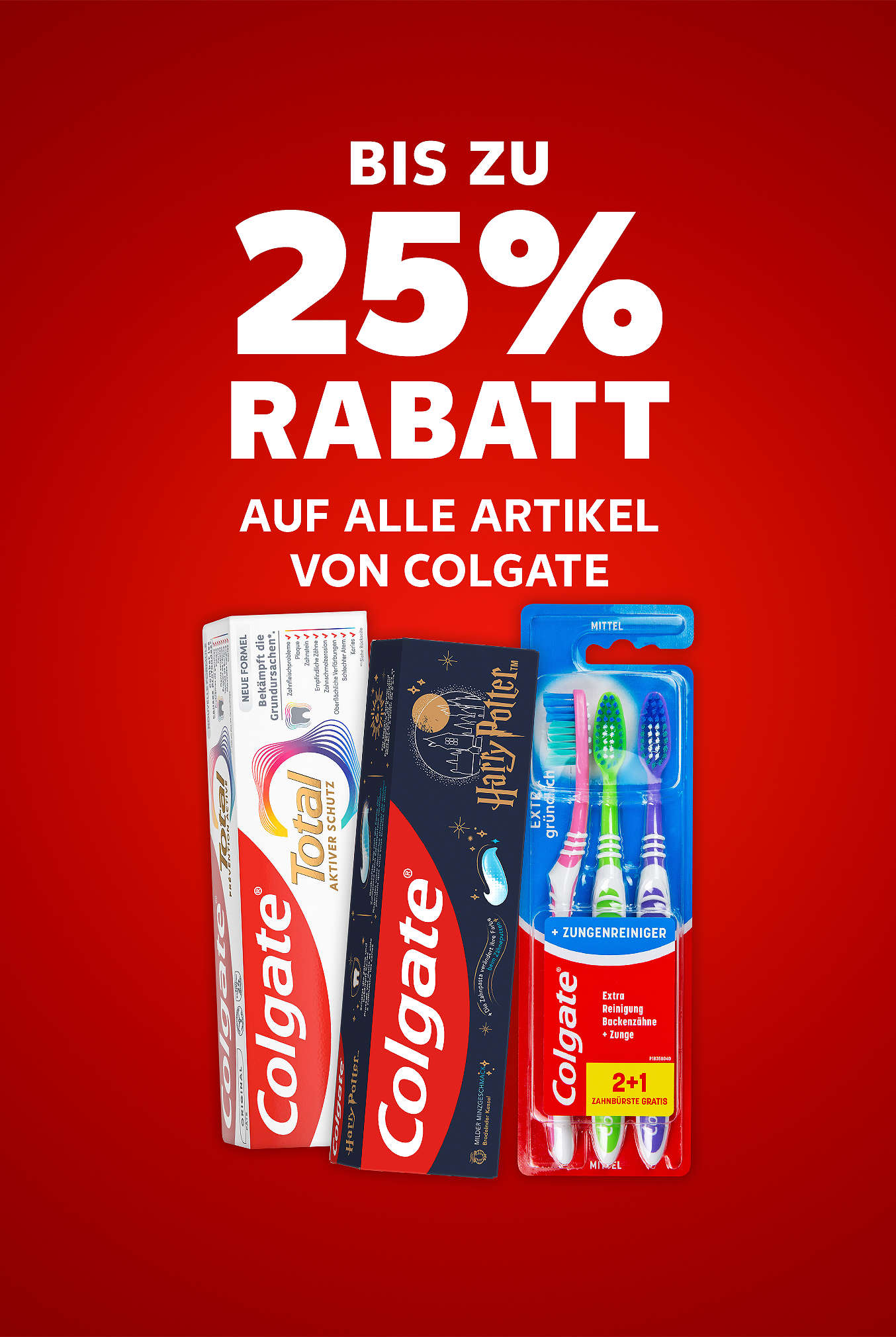 Schriftzug: Bis zu 25 % Rabatt auf alle Artikel von Colgate
