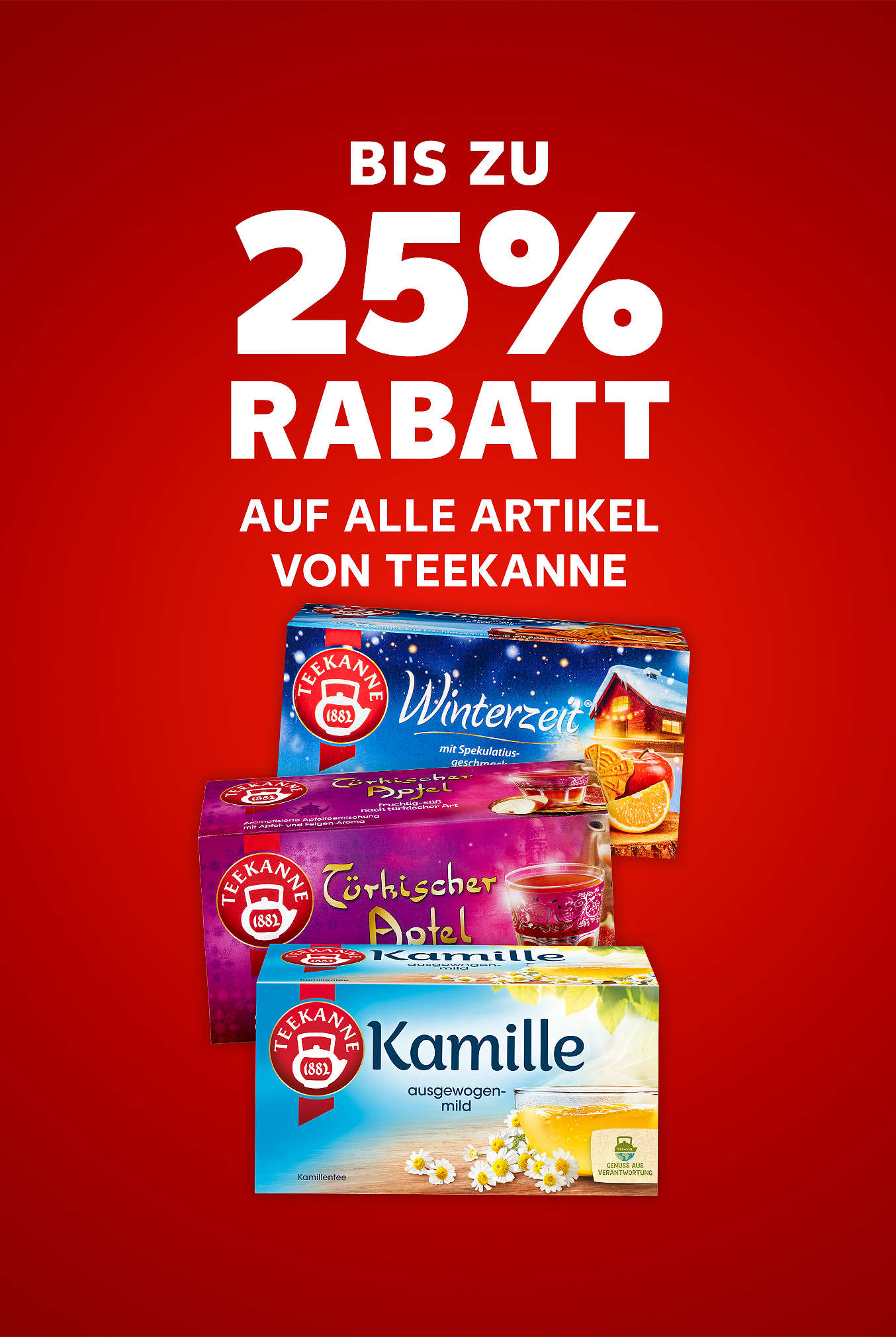 Schriftzug: 25 % Rabatt auf alle Artikel von Teekanne