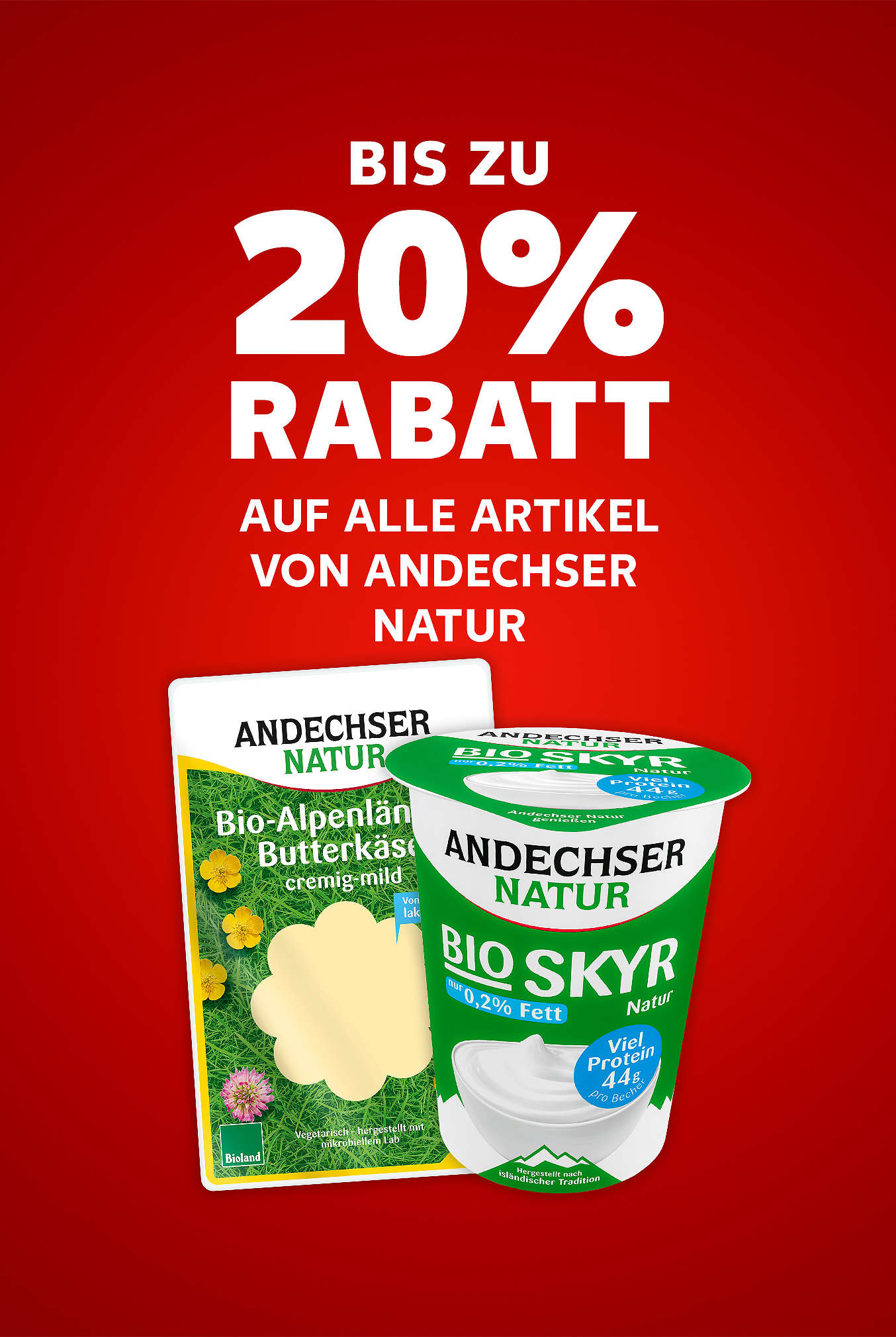 Schriftzug: 20 % auf alle Artikel von Andechser Natur