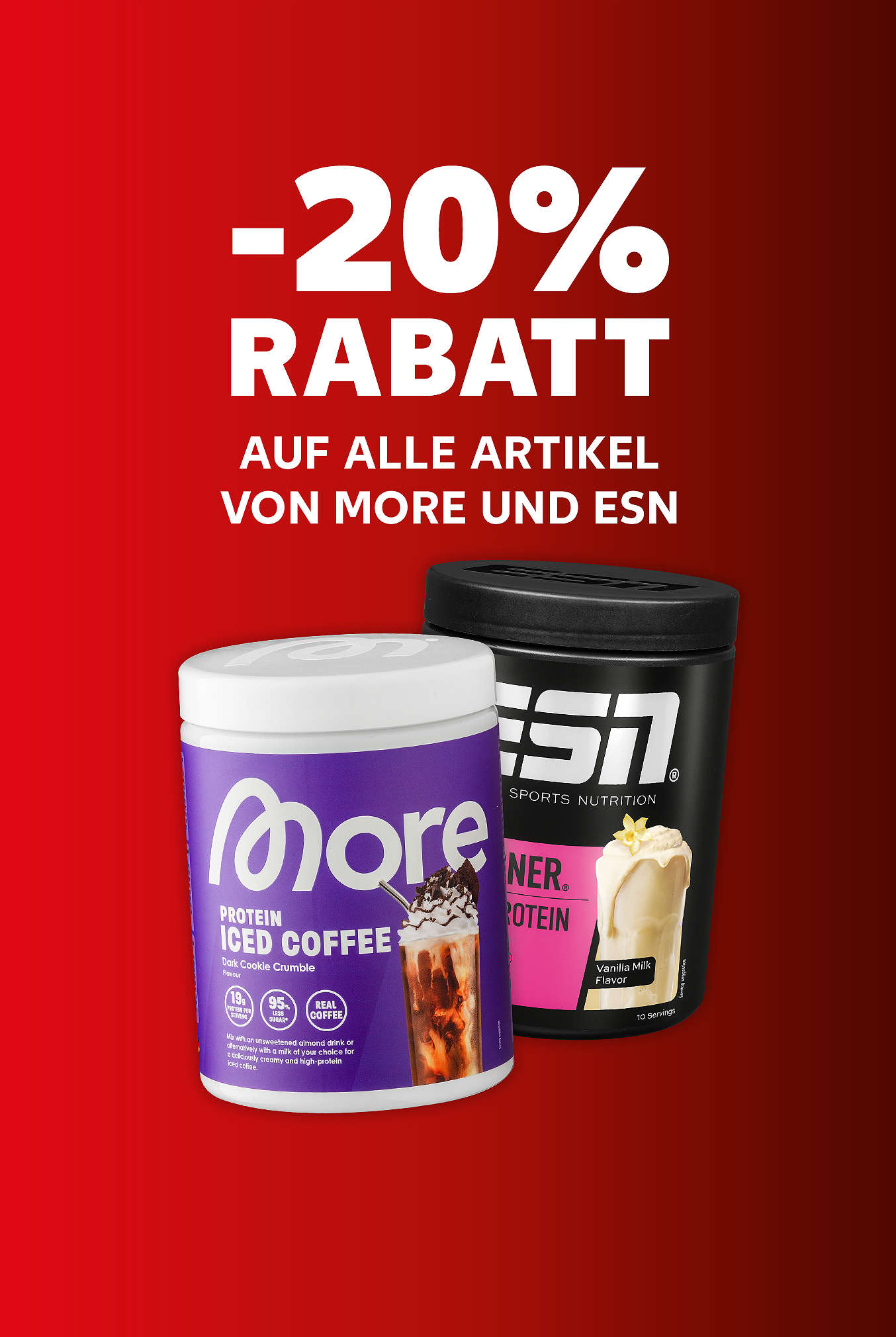 Schriftzug: 20 % auf alle Artikel von More und ESN
