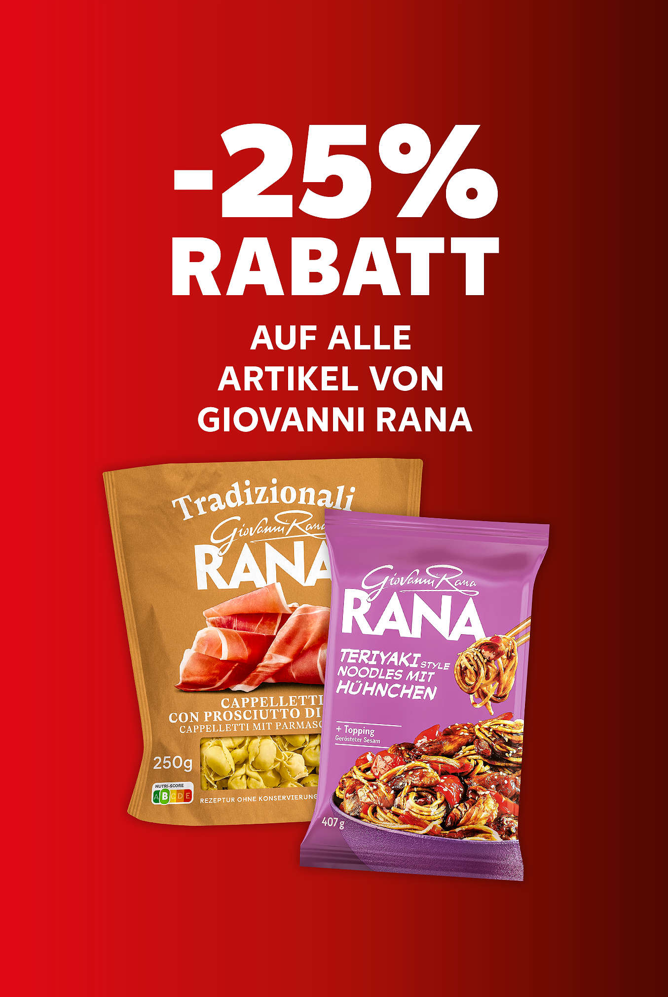 Schriftzug: 25 % auf alle Artikel von Giovanni Rana