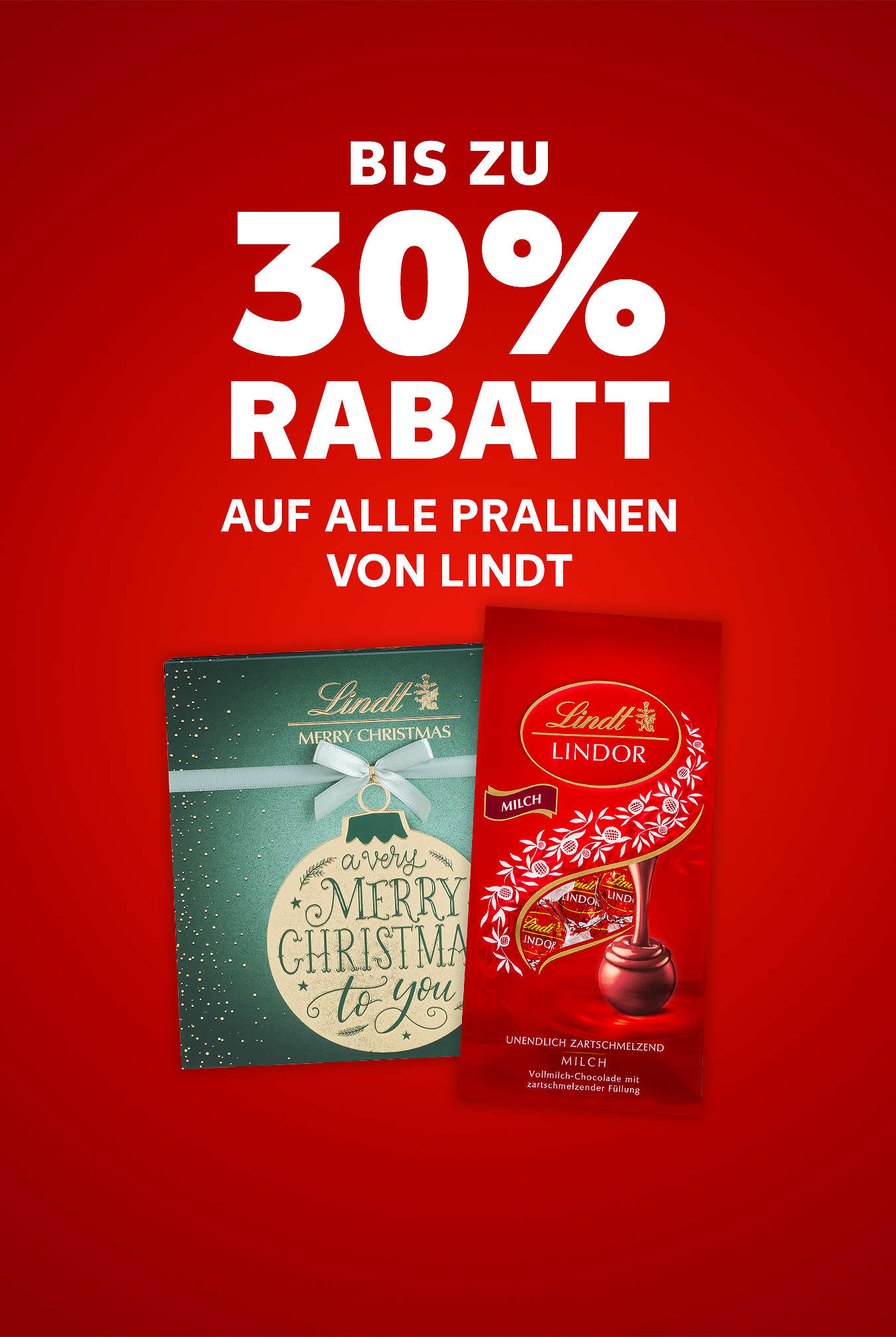 Schriftzug: Bis zu 30 % Rabatt auf alle Pralinen von LINDT