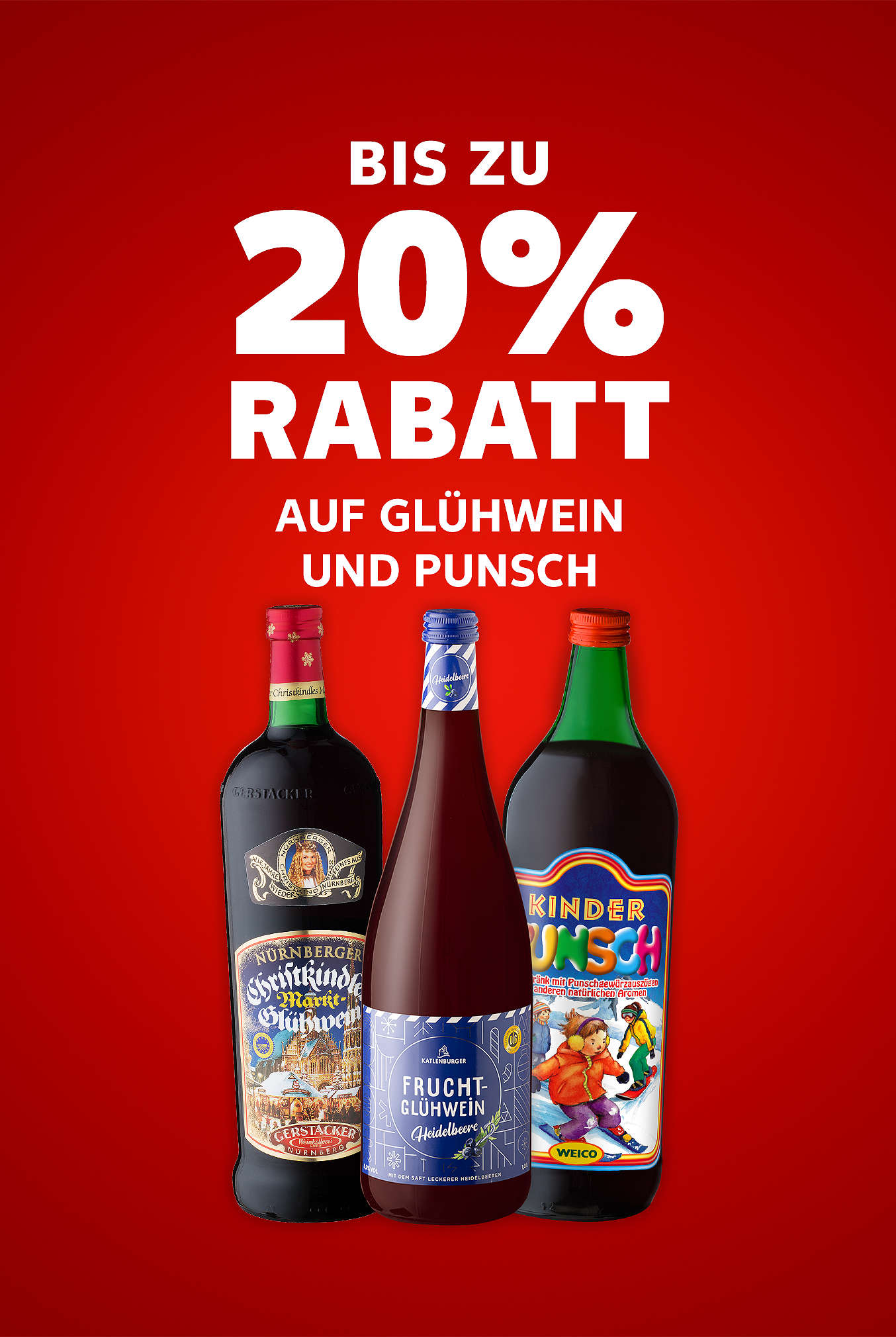 Schriftzug: Bis zu 20 % Rabatt auf Glühwein und Punsch