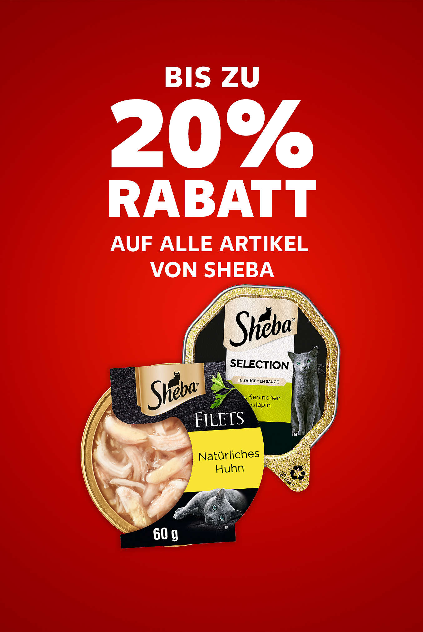 Schriftzug: Bis zu 20 % Rabatt auf alle Artikel von SHEBA