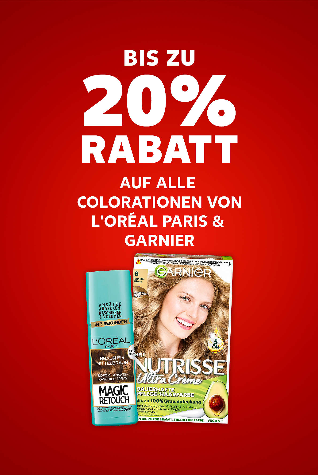 Schriftzug: Bis zu 20 % Rabatt auf alle Colorationen von L'ORÉAL PARIS & GARNIER