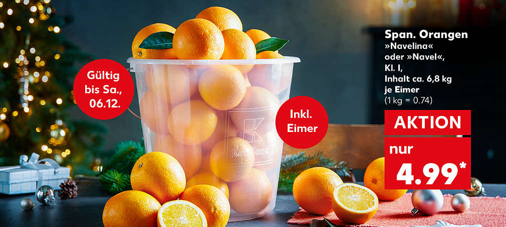 Produktabbildung: Span. Orangen »Navelina« oder »Navel«, Kl. I, Inhalt je Eimer ca. 6,8 kg für 4.99 Euro* (1 kg = 0.74); Störer: Inkl. Eimer, Störer: Gültig bis Sa., 06.12.