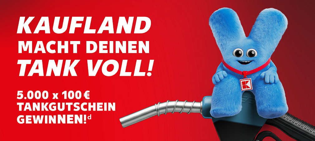 Beispielhafte Abbildung des Gewinns; Schriftzug „Kaufland macht deinen Tank voll“ ; Schriftzug „5.000 x 100 € Tankgutschein gewinnen!"; Maskottchen auf Zapfpistole