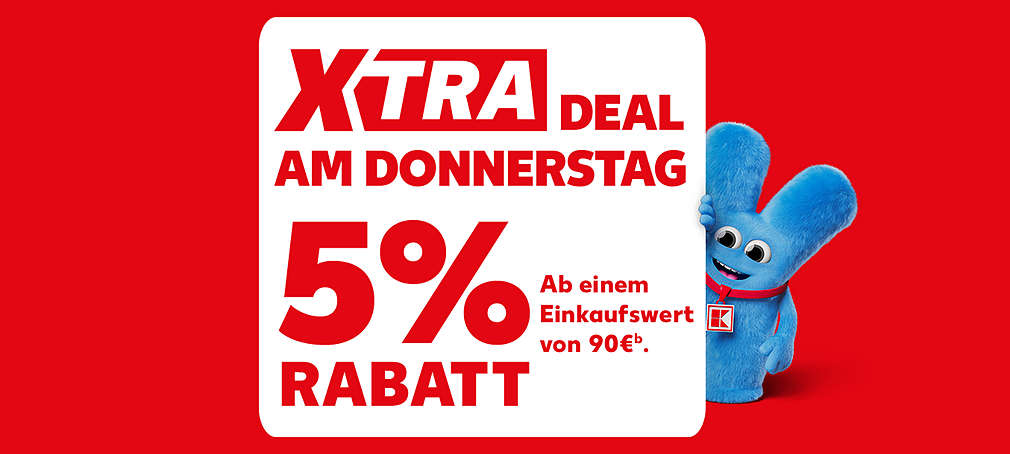 Schriftzug: Xtra Deal am Donnerstag: 5% Rabatt ab einem Einkaufswert von 90€ᵇ