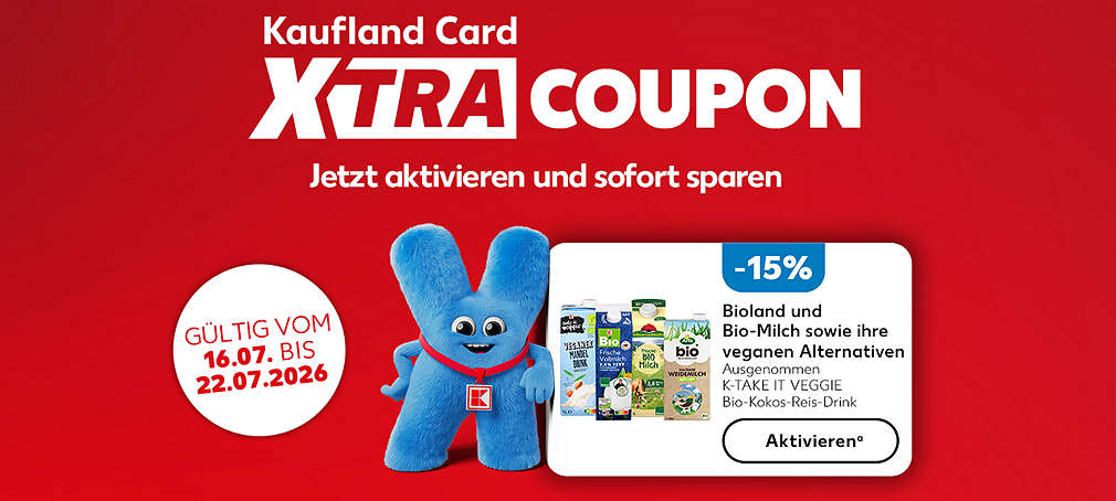 Schriftzug: Kaufland Card XTRA Coupon: Jetzt aktivieren und sofort sparen; Gültig vom 16.07. bis 22.07.2026, -15 % Rabatt auf Bioland und Bio-Milch sowie ihre veganen Alternativen, ausgenommen K-TAKE IT VEGGIE Bio-Kokos-Reis-Drink, Verschiedene Produktabbildungen; Button: Aktivierenᵃ