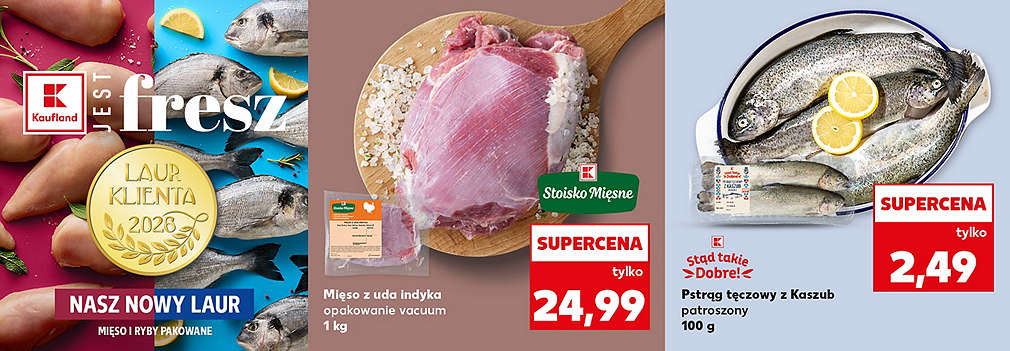 pstrąg tęczowy z Kaszub i mięso z uda indyka