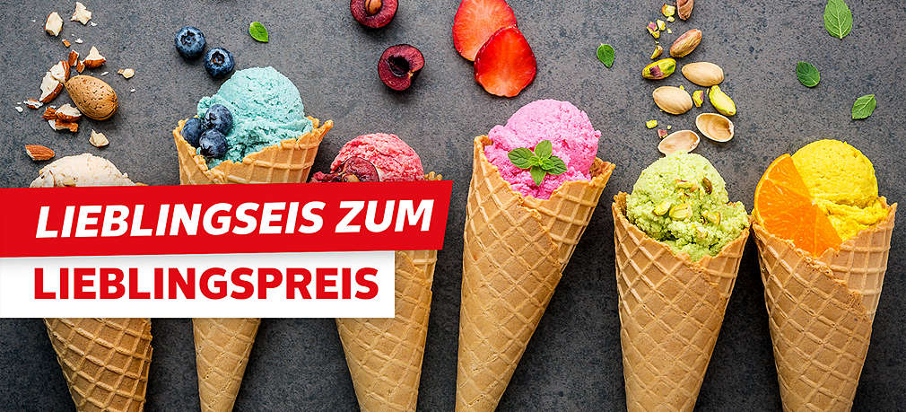 Schriftzug: Lieblingseis zum Lieblingspreis; Abbildung: verschiedene Eissorten in Waffeln