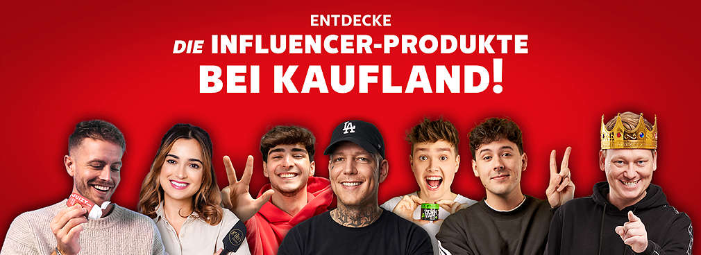 Julienco, Kiki von Kikis Kitchen, Emir Bayrak, HeyMoritz, CrispyRob, Knossi und MontanaBlack; Schriftzug: Entdecke die Influencer-Produkte bei Kaufland!