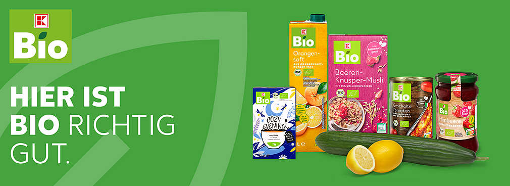 Schriftzug: Hier ist Bio richtig gut; Logo: K-Bio; Abbildung: verschiedene Produkte von K-Bio